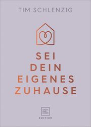 Sei dein eigenes Zuhause Schlenzig, Tim 9783833892929