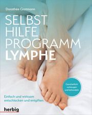 Selbsthilfe-Programm Lymphe Grotmann, Dorothée 9783968590073