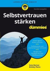 Selbstvertrauen stärken für Dummies Burton, Kate/Platts, Brinley N 9783527713943