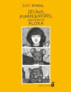 Selina, Pumpernickel und die Katze Flora Bohdal, Susi 9783849700300