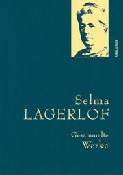 Selma Lagerlöf - Gesammelte Werke Lagerlöf, Selma 9783730613115