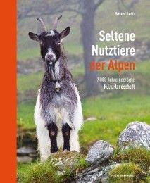 Seltene Nutztiere der Alpen Jaritz, Günter 9783702507442