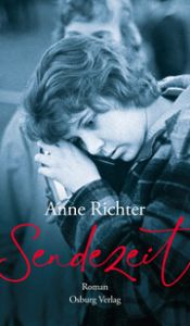 Sendezeit Richter, Anne 9783955103446