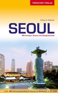 Seoul Dietsch, Klaus A 9783897943940