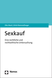 Sexkauf Mack, Elke/Rommelfanger, Ulrich 9783848775972