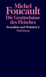 Sexualität und Wahrheit 4 Foucault, Michel 9783518587331