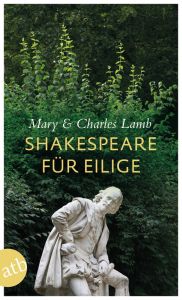 Shakespeare für Eilige Lamb, Mary/Lamb, Charles 9783746629582