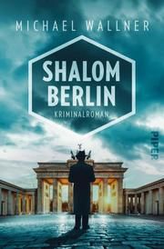 Shalom Berlin Wallner, Michael 9783492061919