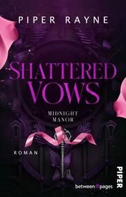 Shattered Vows Rayne, Piper 9783492508537