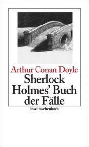 Sherlock Holmes' Buch der Fälle Doyle, Sir Arthur Conan 9783458350217