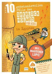 Sherlock Holmes für Kids - Die 10 geheimnisvollen Fälle des Sherlock Holmes in Ägypten Lebrun, Sandra 9783741527678