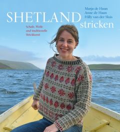 Shetland stricken Haan, Marja de/Haan, Anne de/Sluis, Hilly van der 9783772527500