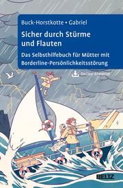 Sicher durch Stürme und Flauten Buck-Horstkotte, Sigrid/Gabriel, Johanna 9783621285780