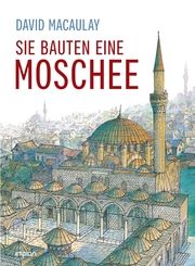 Sie bauten eine Moschee Macaulay, David 9783962691134