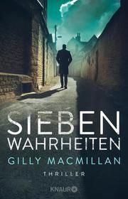 Sieben Wahrheiten Macmillan, Gilly 9783426523049