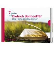 Sieben Wochen mit Dietrich Bonhoeffer Bonhoeffer, Dietrich 9783460500129