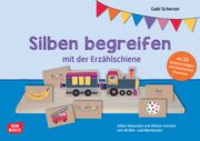 Silben begreifen mit der Erzählschiene Scherzer, Gabi 9783769825305