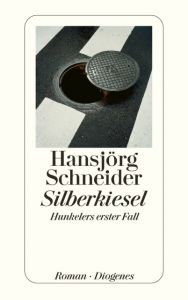 Silberkiesel Schneider, Hansjörg 9783257240016