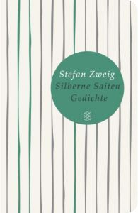 Silberne Saiten Zweig, Stefan 9783596521791