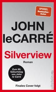 Silverview le Carré, John 9783550202063