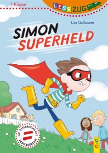 Simon Superheld Gallauner, Lisa 9783707421033