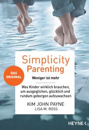Simplicity Parenting Payne, Kim John 9783453605329