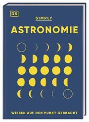 SIMPLY - Astronomie Beall, Abigail/Eales, Philip/Vamplew, Anton u a 9783831046096