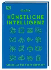 SIMPLY - Künstliche Intelligenz Lamb, Hilary/Levy, Joel/Quigley, Claire (Dr.) 9783831048465