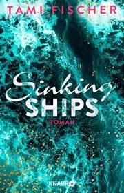 Sinking Ships Fischer, Tami 9783426524961