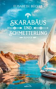 Skarabäus und Schmetterling Büchle, Elisabeth 9783957349675