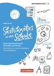 Sketchnotes in der Schule Roßa, Nadine 9783589164998