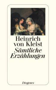 Sämtliche Erzählungen Kleist, Heinrich von 9783257218862