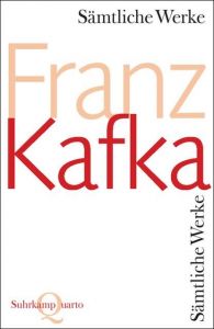Sämtliche Werke Kafka, Franz 9783518420010