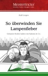 So überwinden Sie Lampenfieber Lengen, Ralf 9783945788226