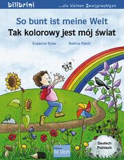 So bunt ist meine Welt/Tak kolorwj jest moj swiat Böse, Susanne 9783196696011