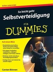 So leicht geht Selbstverteidigung für Dummies Bönnen, Carsten 9783527713370