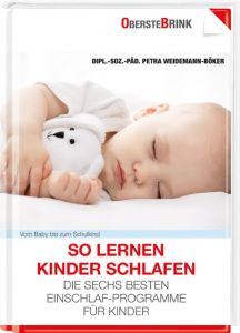 So lernen Kinder schlafen Weidemann-Böker, Petra 9783934333598