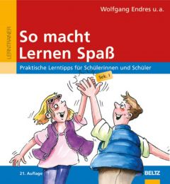 So macht Lernen Spaß Endres, Wolfgang 9783407380654