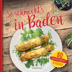 So schmeckt's in Baden Stechl, Hans-Albert 9783842520448