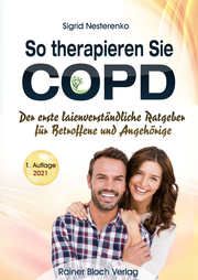 So therapieren Sie COPD Nesterenko, Sigrid 9783982224541