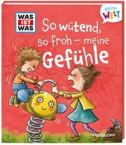 So wütend, so froh - meine Gefühle Weller-Essers, Andrea 9783788643782