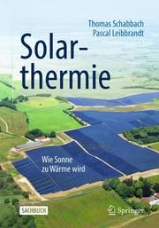 Solarthermie Schabbach, Thomas/Leibbrandt, Pascal 9783662594872