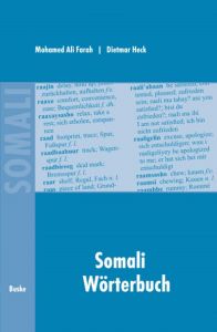 Somali Wörterbuch Farah, Mohamed Ali/Heck, Dietmar 9783875480559