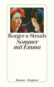 Sommer mit Emma Borger, Martina/Straub, Maria Elisabeth 9783257240474
