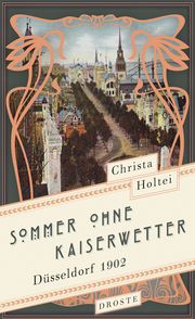 Sommer ohne Kaiserwetter Holtei, Christa 9783770022854