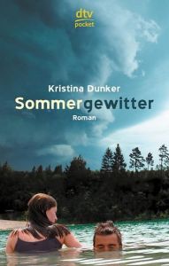 Sommergewitter Dunker, Kristina 9783423781978