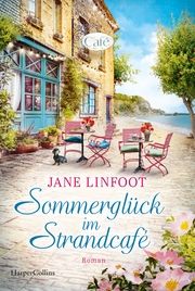 Sommerglück im Strandcafé Linfoot, Jane 9783365010075