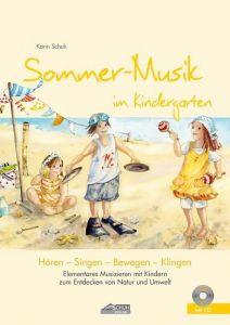 Sommer-Musik im Kindergarten Schuh, Karin 9783931862718