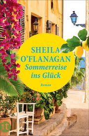 Sommerreise ins Glück O'Flanagan, Sheila 9783458681502
