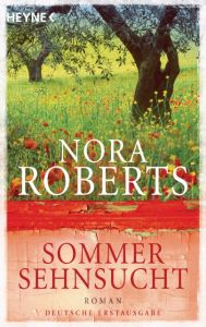 Sommersehnsucht Roberts, Nora 9783453407640